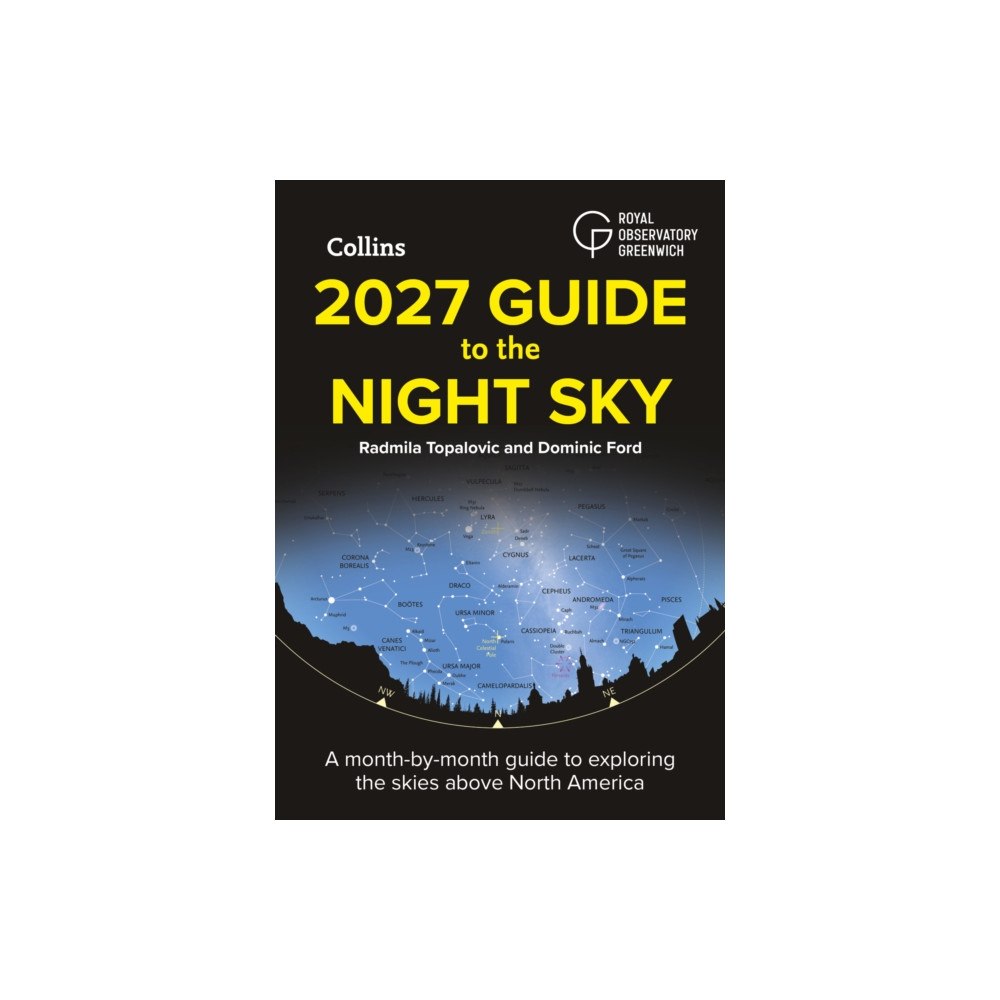HarperCollins Publishers 2027 Guide to the Night Sky (häftad, eng)