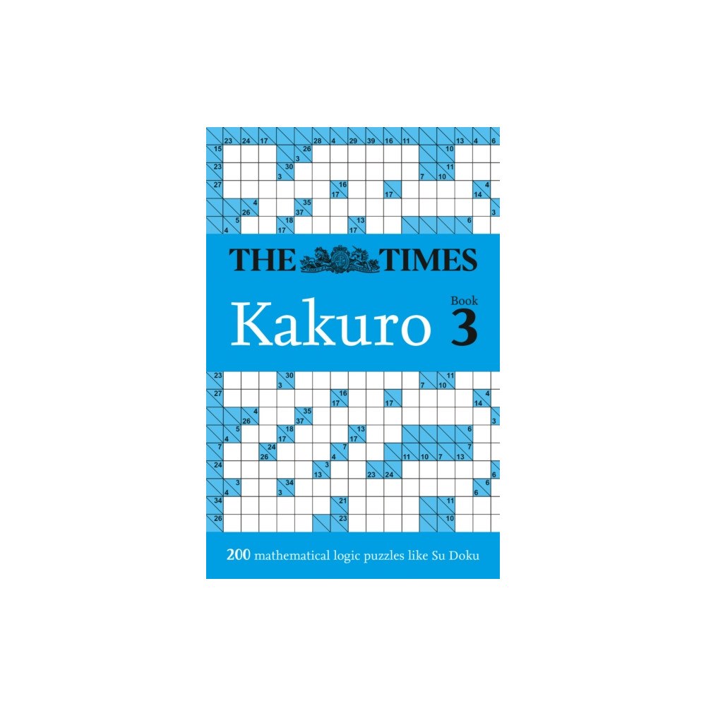 HarperCollins Publishers The Times Kakuro Book 3 (häftad, eng)