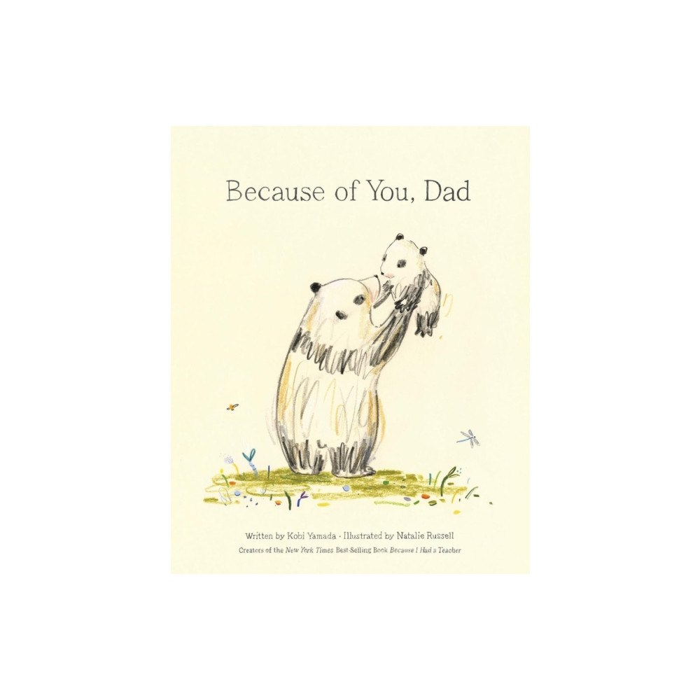 Random House USA Inc Because of You, Dad (inbunden, eng)
