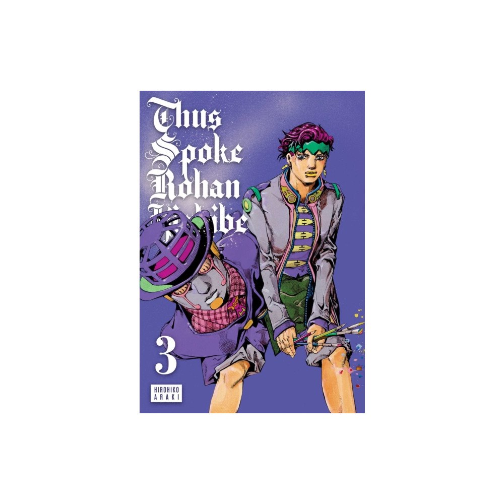 Viz Media, Subs. of Shogakukan Inc Thus Spoke Rohan Kishibe, Vol. 3 (inbunden, eng)