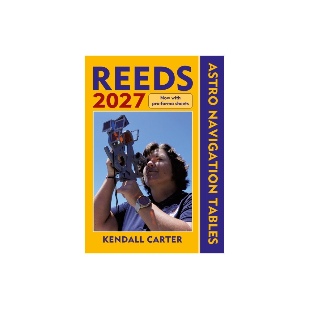 Bloomsbury Publishing PLC Reeds Astro Navigation Tables 2027 (häftad, eng)