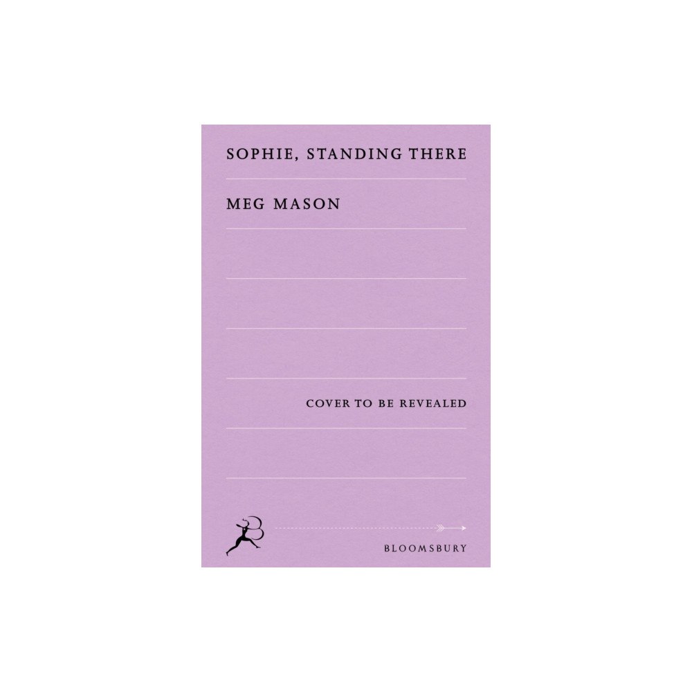 Bloomsbury Publishing (UK) Sophie, Standing There (häftad, eng)