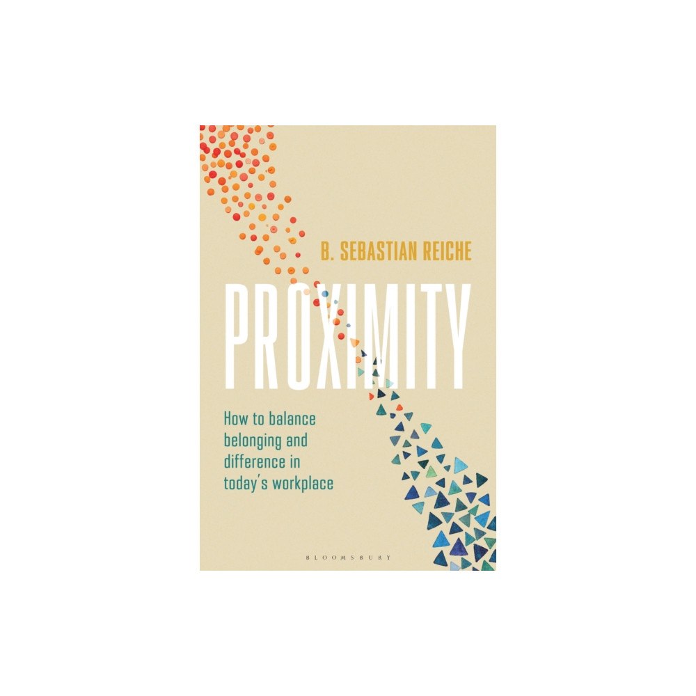 Bloomsbury Publishing PLC Proximity (inbunden, eng)