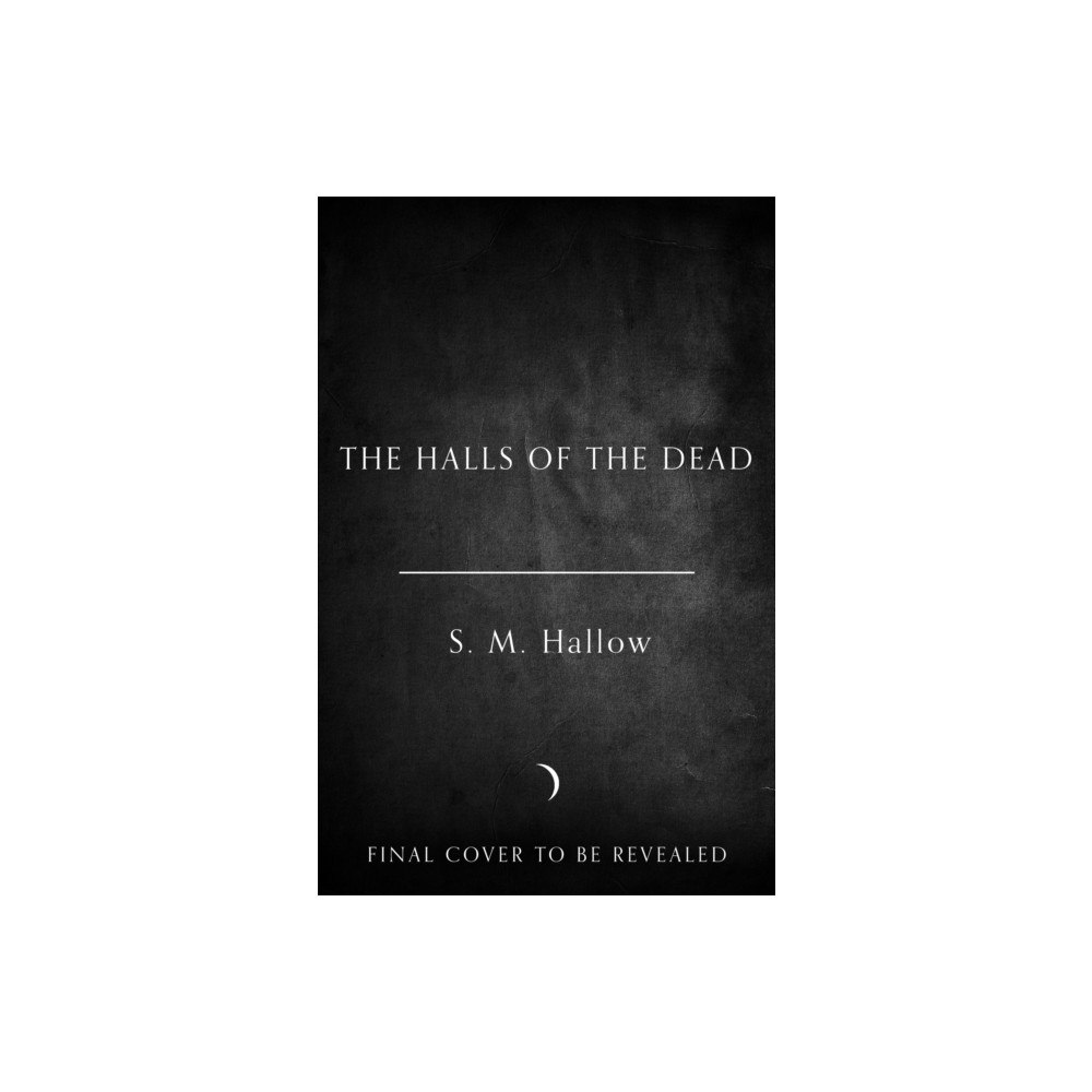 HarperCollins Publishers The Halls of the Dead (inbunden, eng)