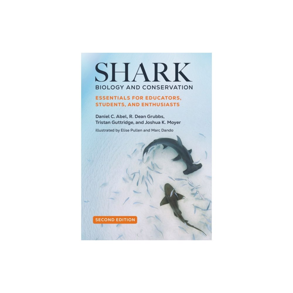 Johns Hopkins University Press Shark Biology and Conservation (inbunden, eng)