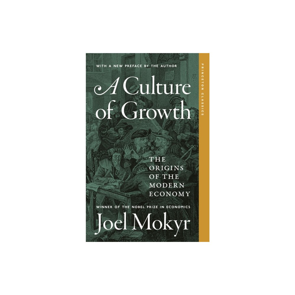 Princeton University Press A Culture of Growth (häftad, eng)