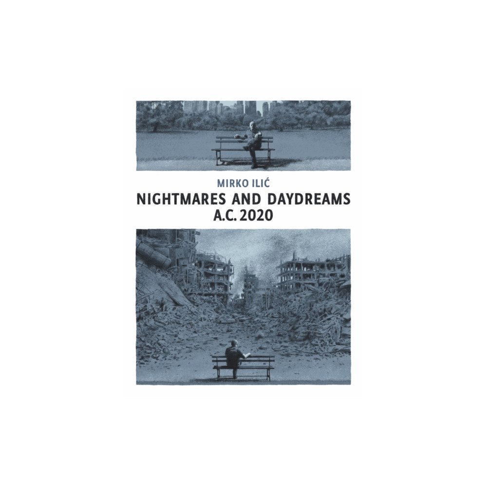 SelfMadeHero Nightmares and Daydreams: A.C. 2020 (inbunden, eng)