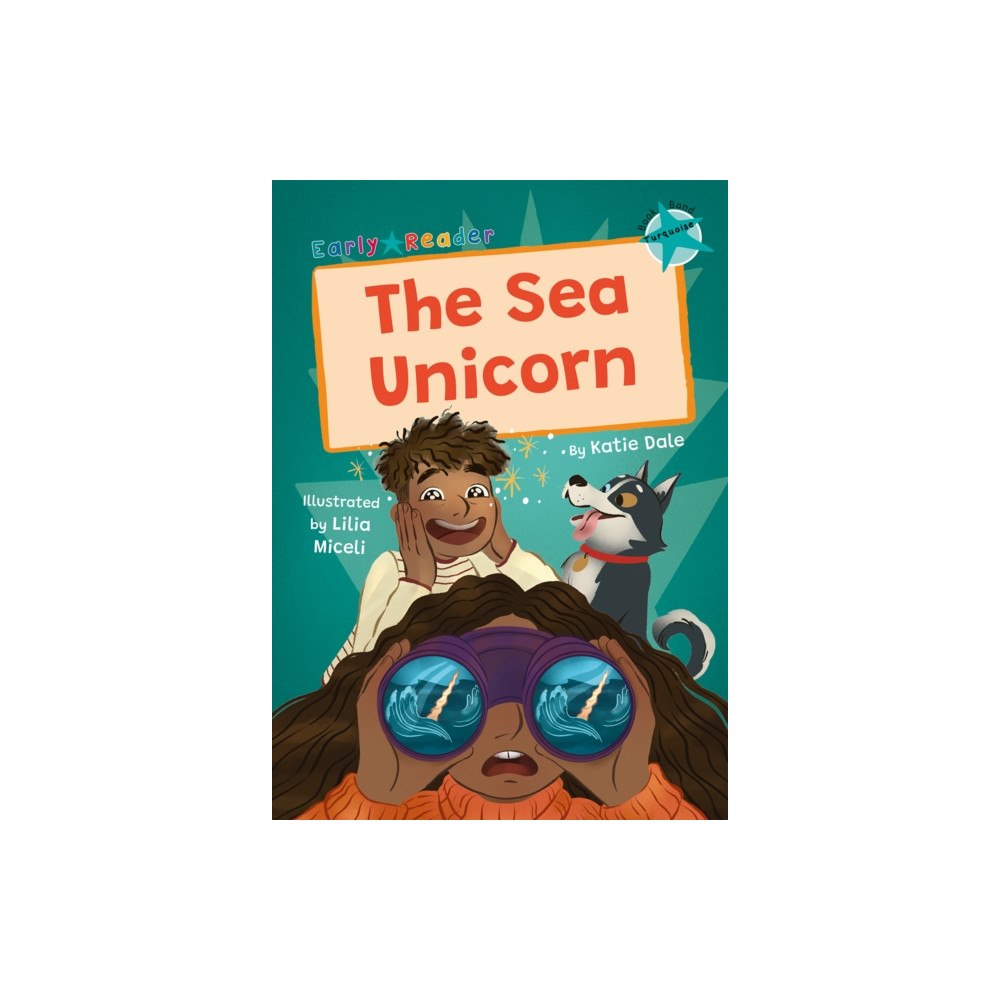 Maverick Arts Publishing The Sea Unicorn (häftad, eng)