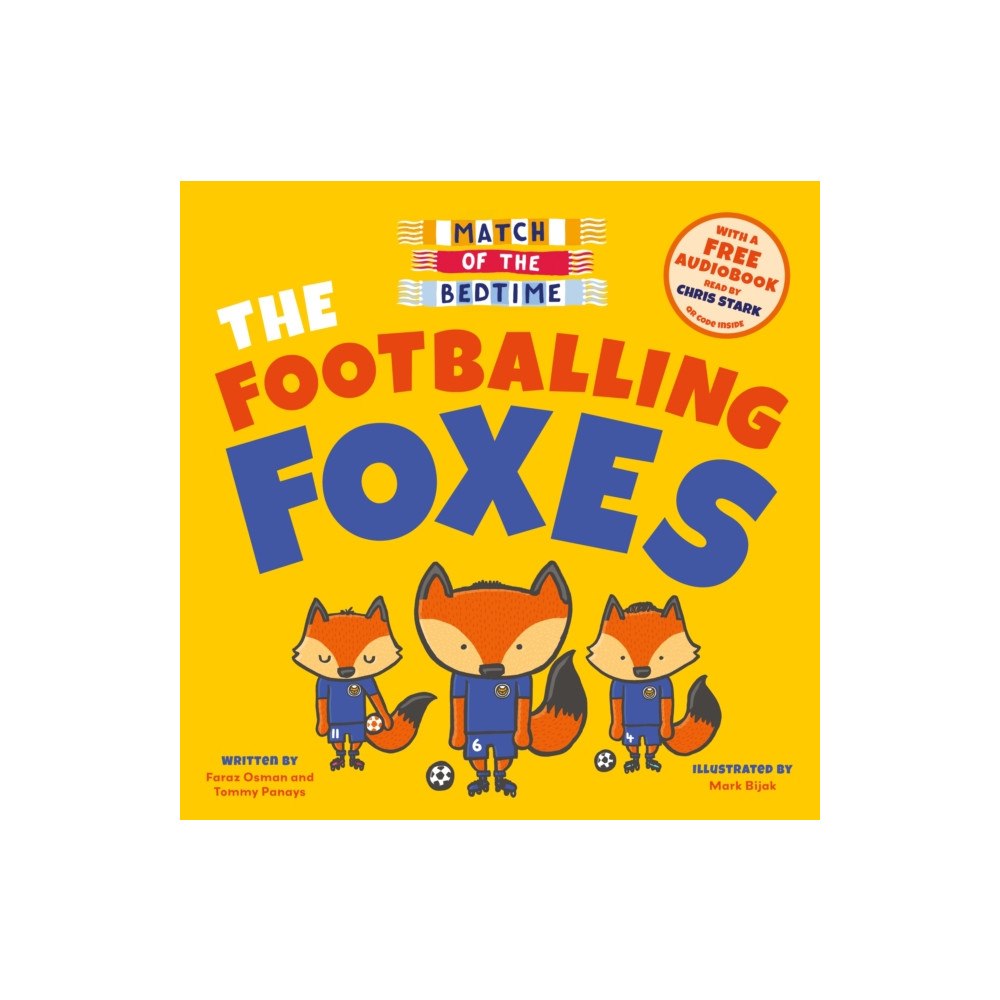 Sweet Cherry Publishing Match of the Bedtime: The Footballing Foxes (häftad, eng)