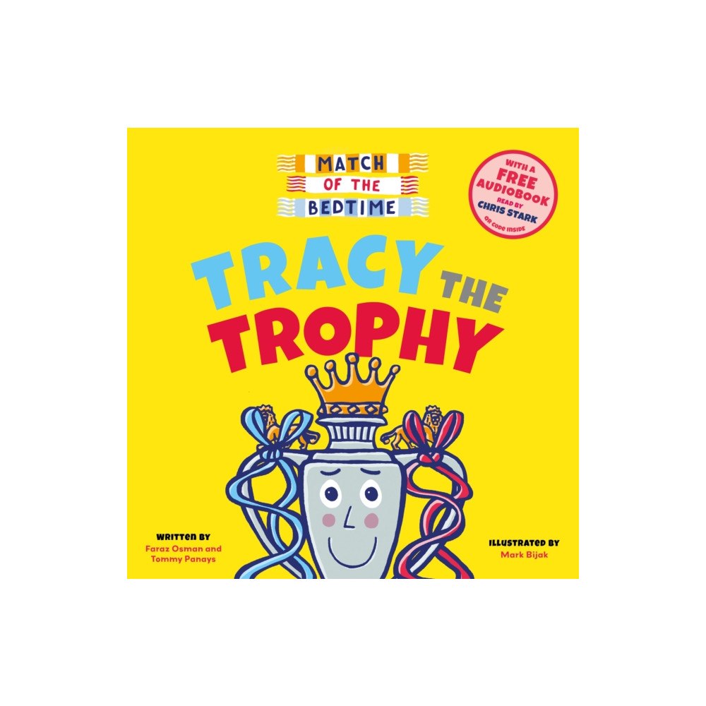 Sweet Cherry Publishing Match of the Bedtime: Tracy the Trophy (häftad, eng)