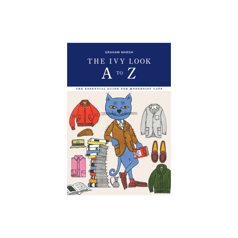 Reel Art Press The Ivy Look A to Z (häftad, eng)