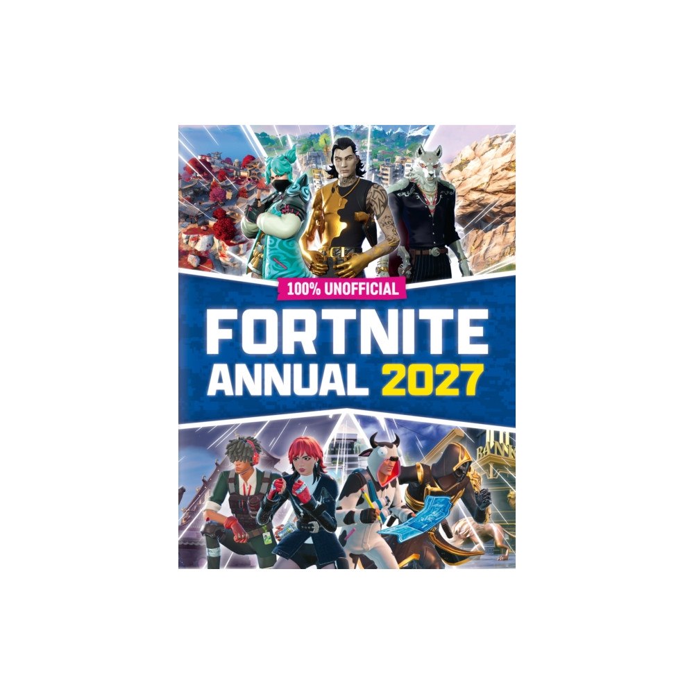 HarperCollins Publishers 100 UNOFFICIAL FORTNITE HB (inbunden, eng)