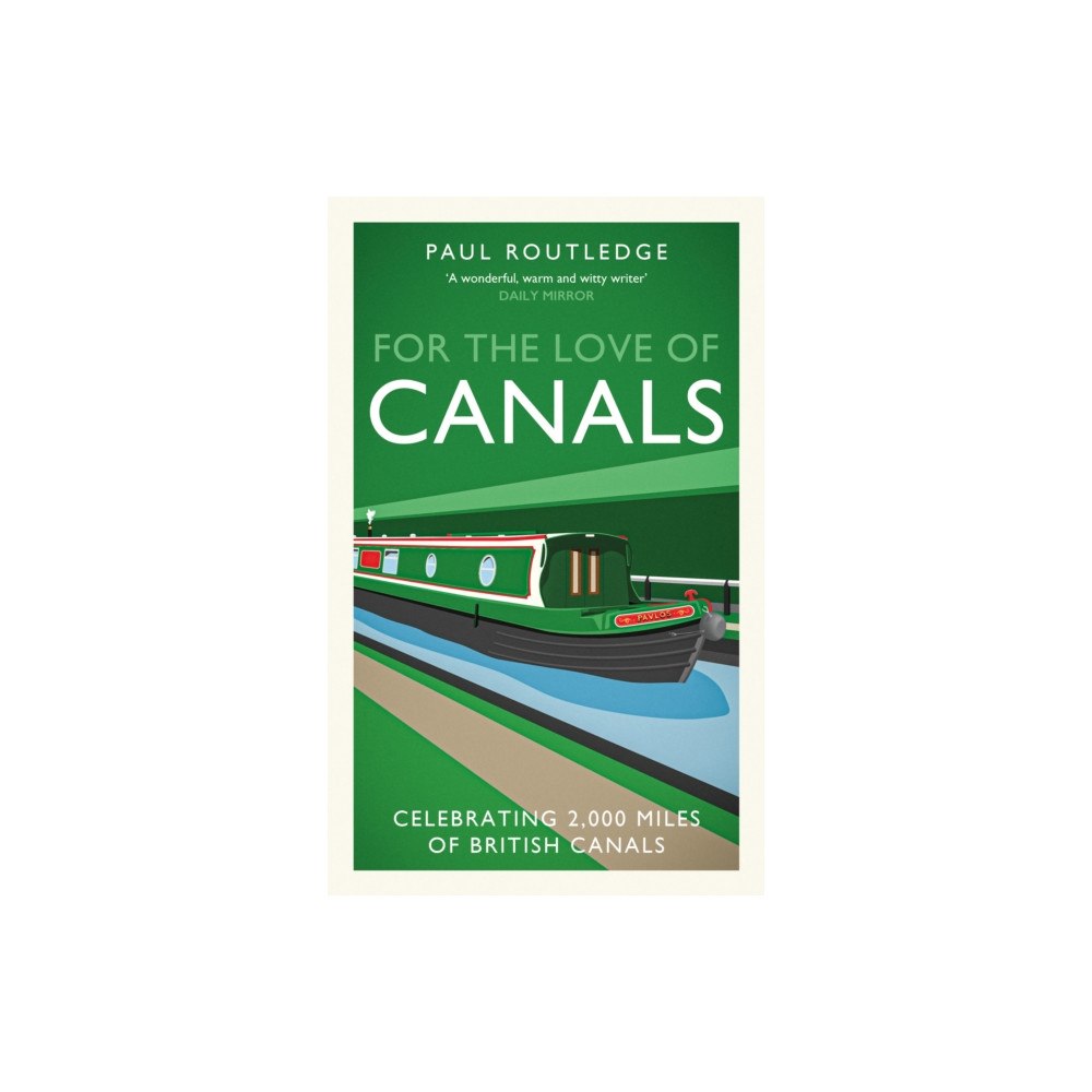 Mirror Books For The Love of Canals (inbunden, eng)