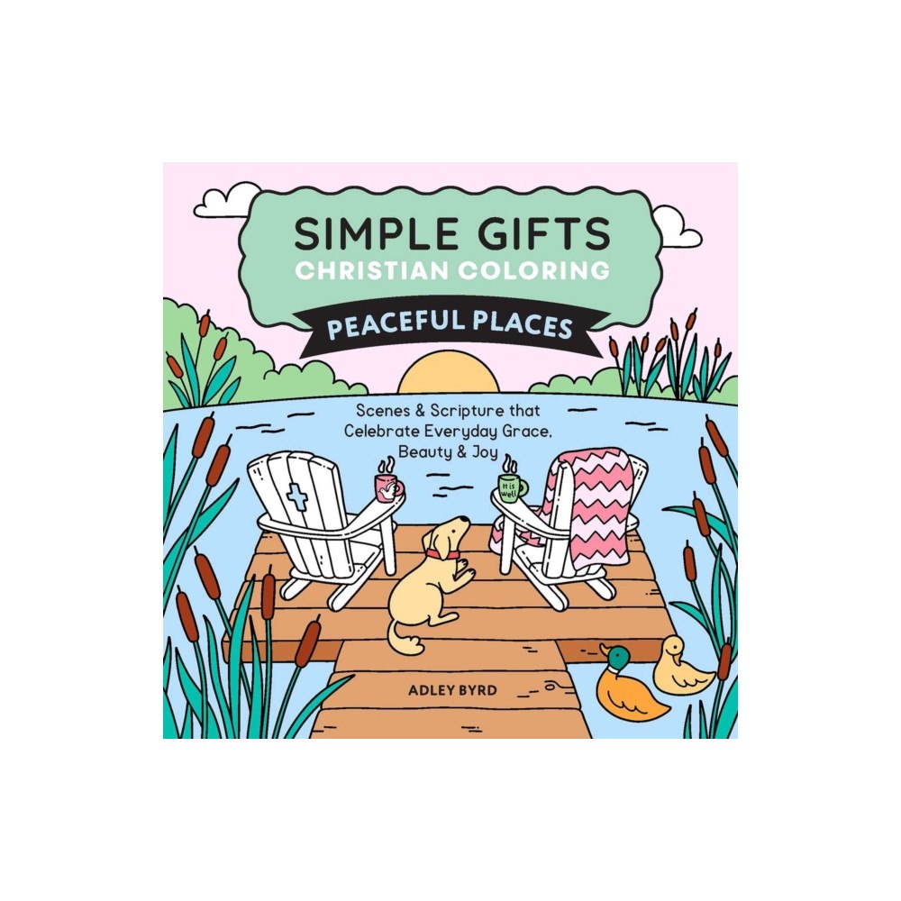 Andrews McMeel Publishing Simple Gifts Christian Coloring: Peaceful Places (häftad, eng)