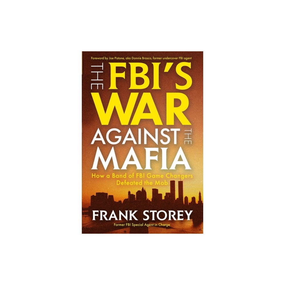 Citadel Press Inc.,U.S. The FBI’s War Against the Mafia (inbunden, eng)
