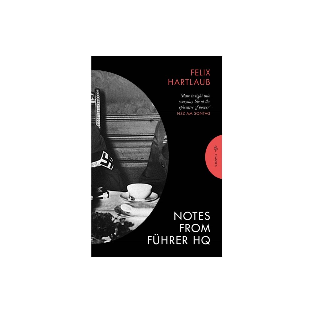 Pushkin Press Notes from Führer HQ (häftad, eng)