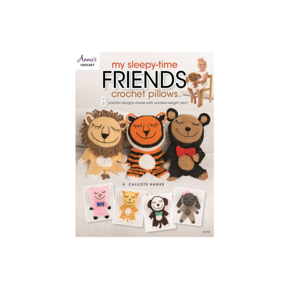 Annie's My Sleepy-Time Friends Crochet Pillows (häftad, eng)