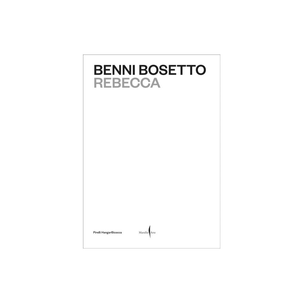 Marsilio Benni Bosetto: Rebecca (häftad, eng)