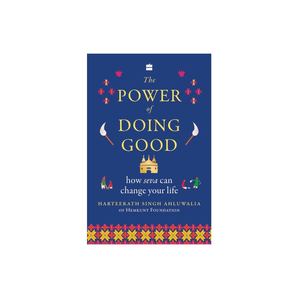 HarperCollins Publishers India The Power of Doing Good (inbunden, eng)