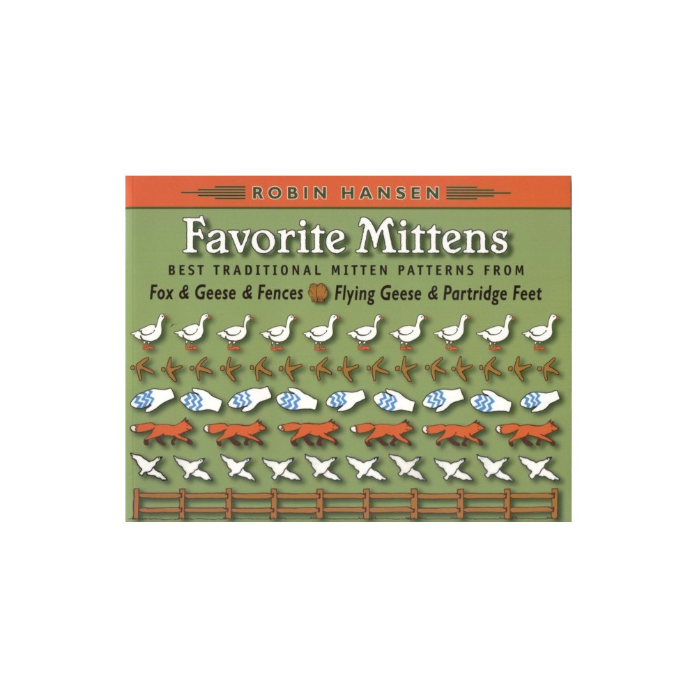 Rowman & littlefield Favorite Mittens (häftad, eng)