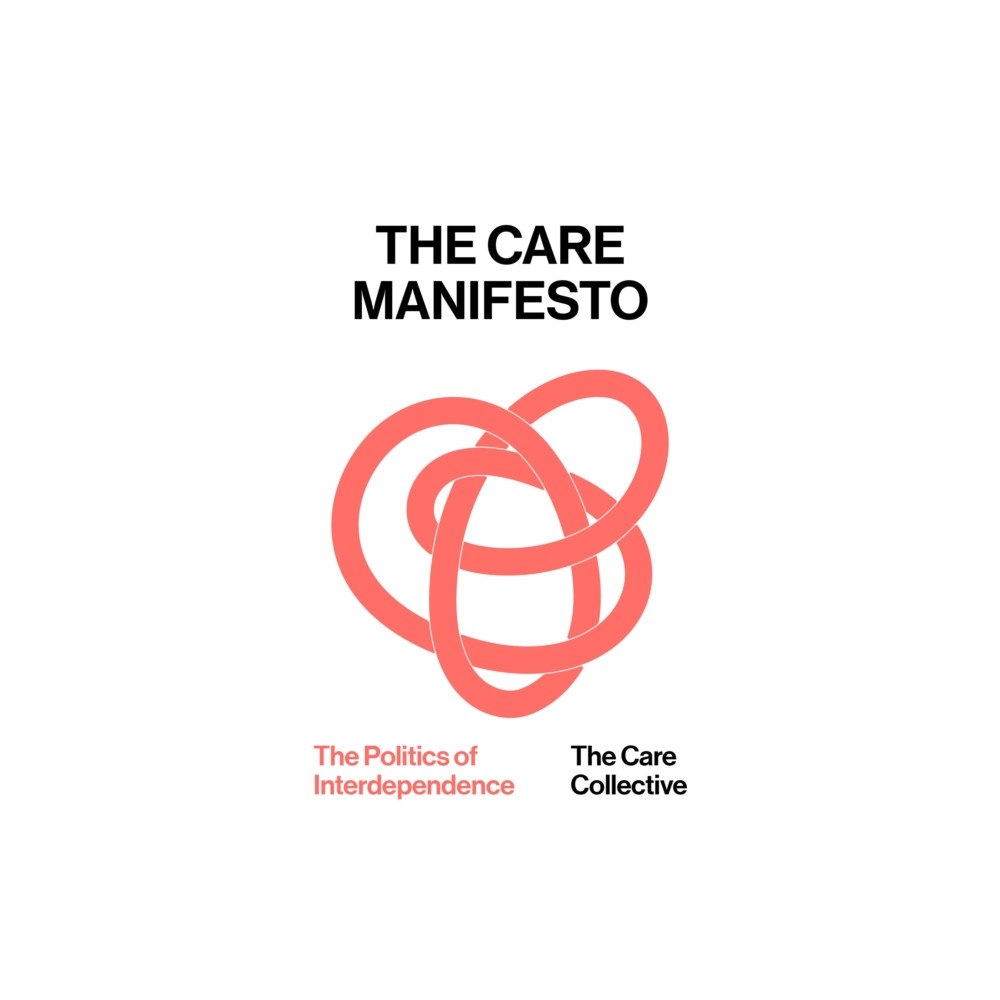 Verso Books The Care Manifesto (häftad, eng)