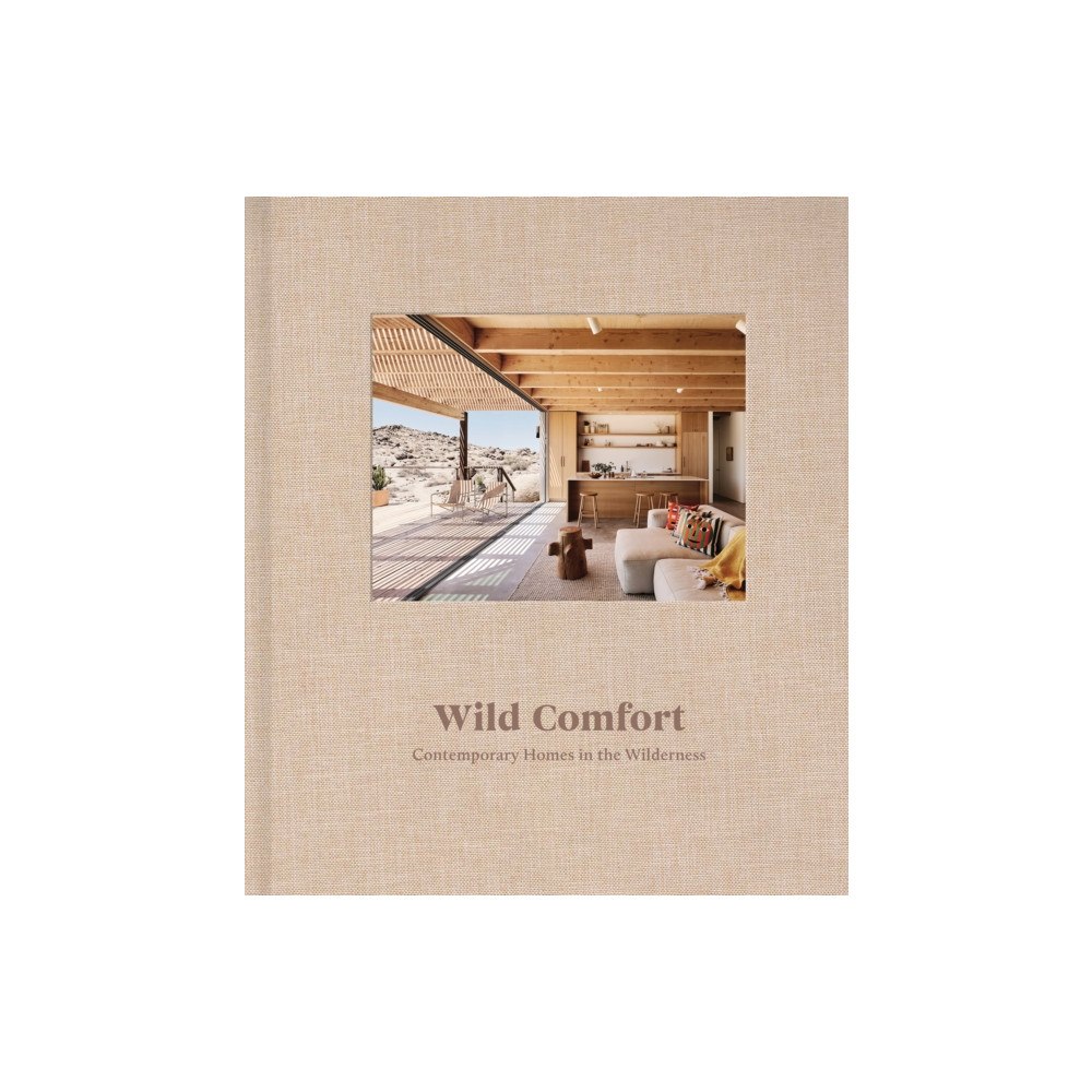 Images Publishing Group Pty Ltd Wild Comfort (inbunden, eng)