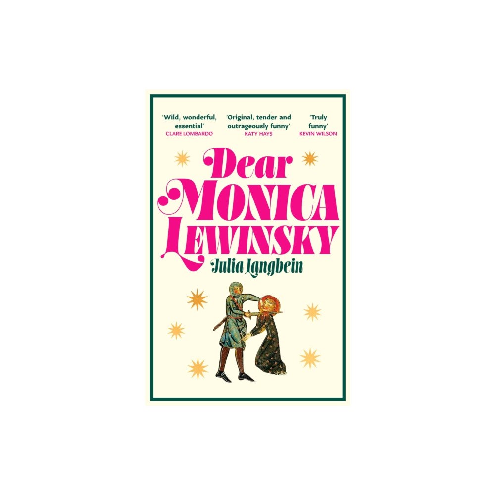 Atlantic Books Dear Monica Lewinsky (häftad, eng)