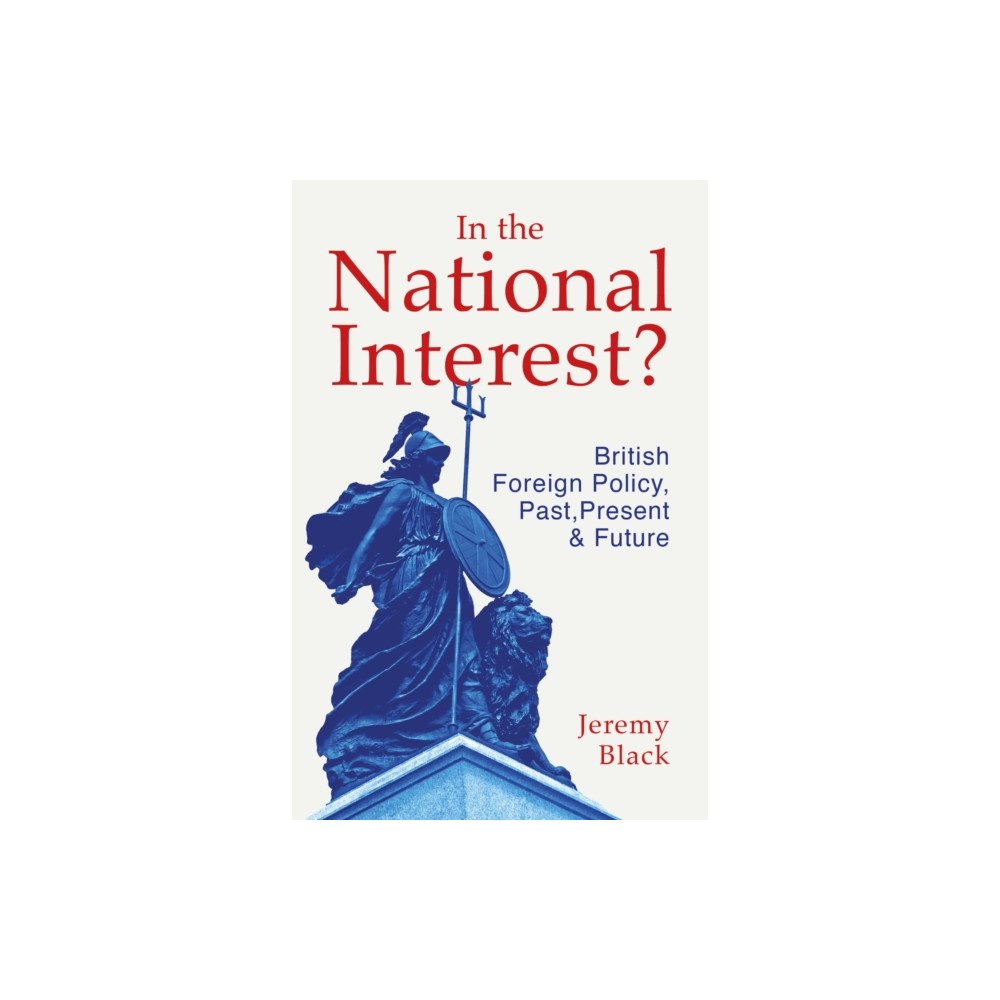 Pelagic Publishing In the National Interest? (häftad, eng)