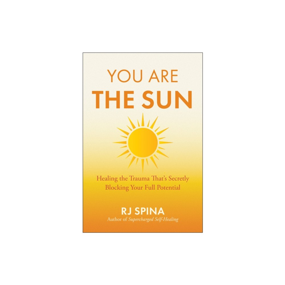 BenBella Books You Are the Sun (häftad, eng)