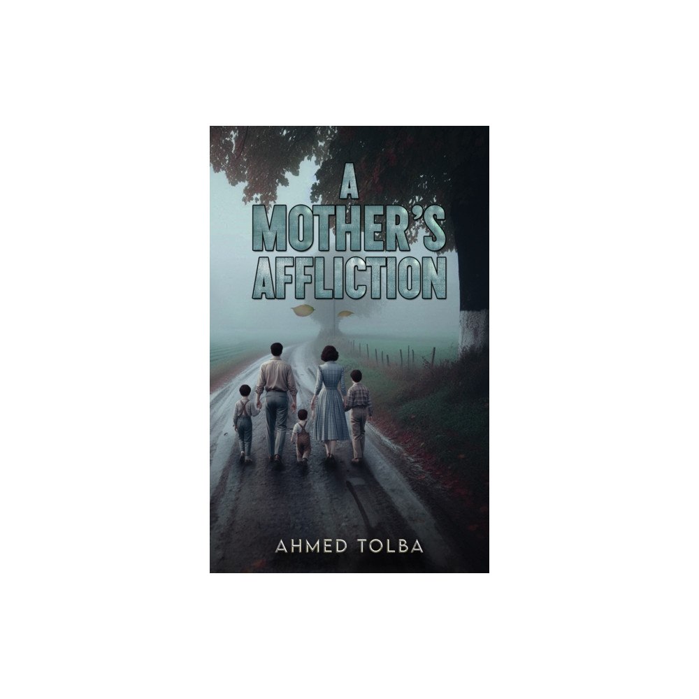 Austin Macauley Publishers FZE A Mother's Affliction (häftad, eng)