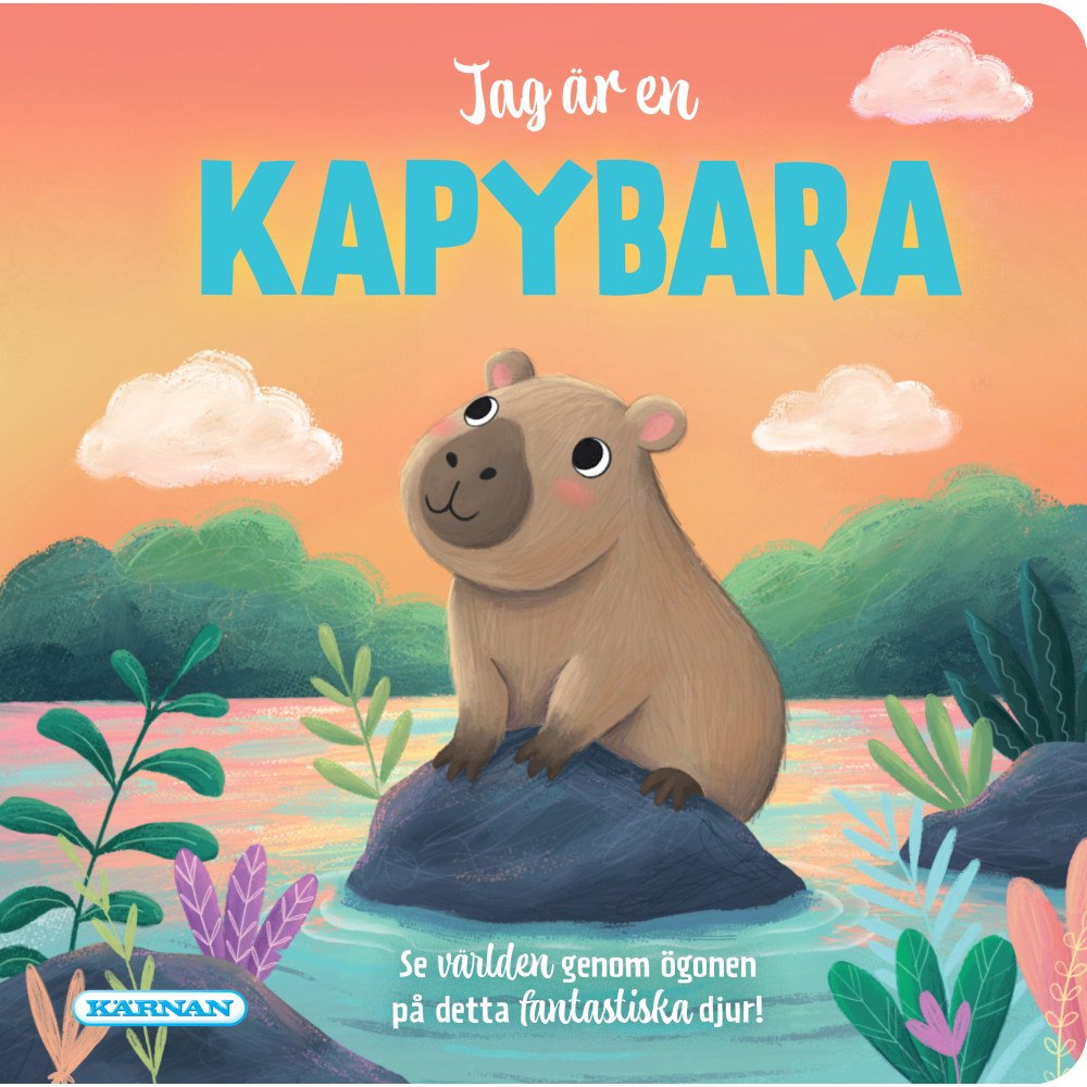 Egmont Story House Jag är en kabybara (bok, board book)