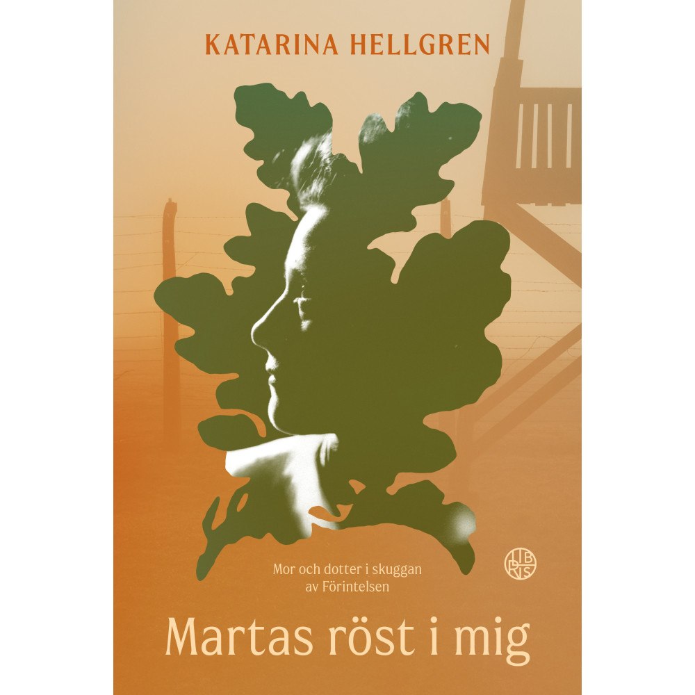 Katarina Hellgren Martas röst i mig : mor och dotter i skuggan av Förintelsen (inbunden)