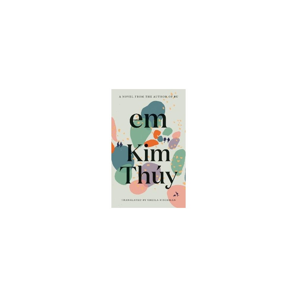 Kim Thúy Em (häftad, eng)