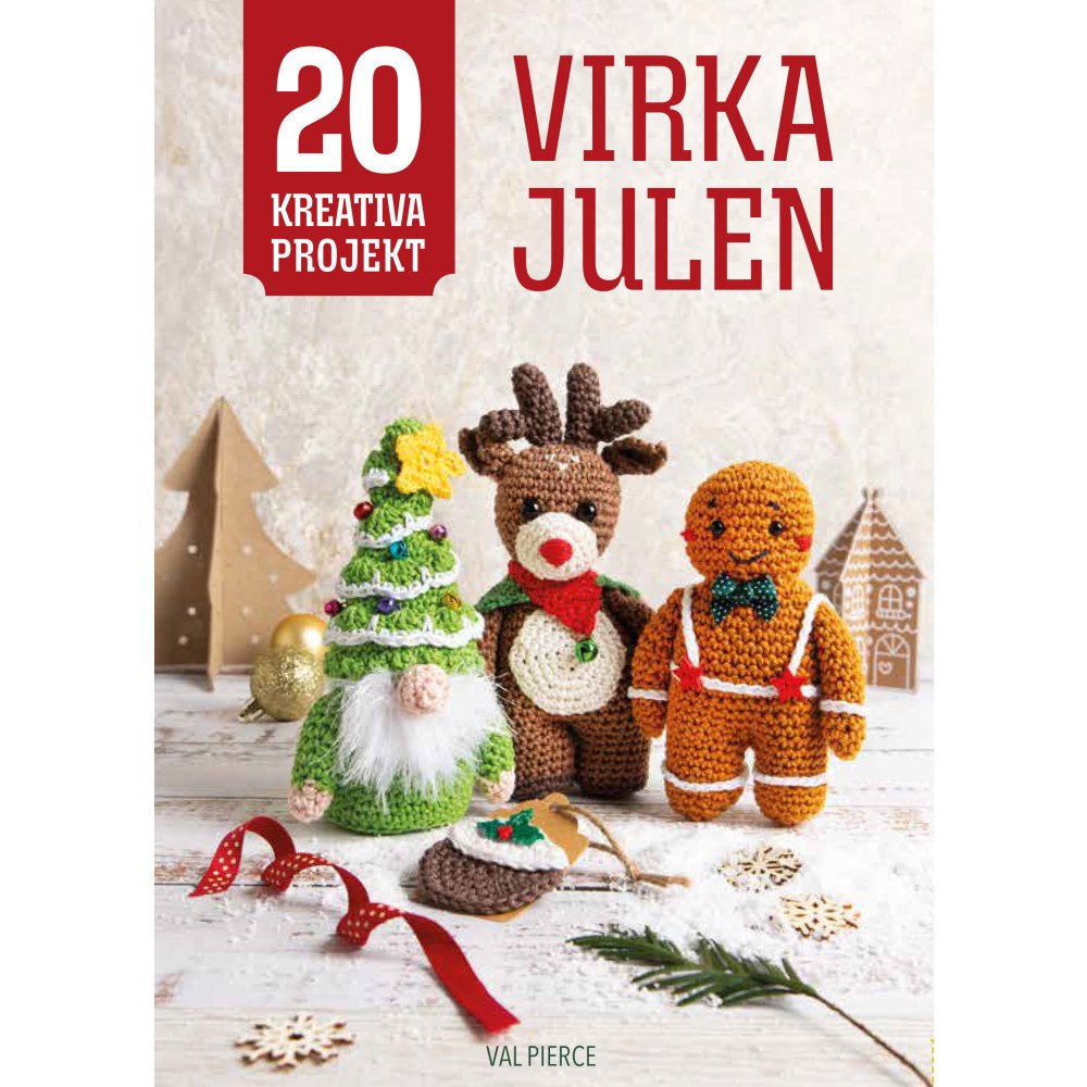 Val Pierce Virka julen (inbunden)