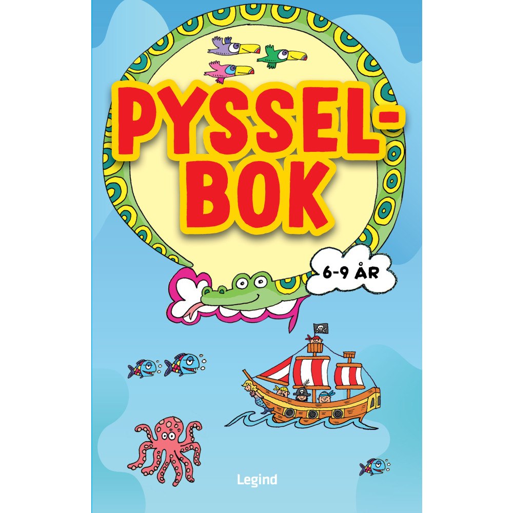Legind A/S Pysselbok : 6-9 år (häftad)
