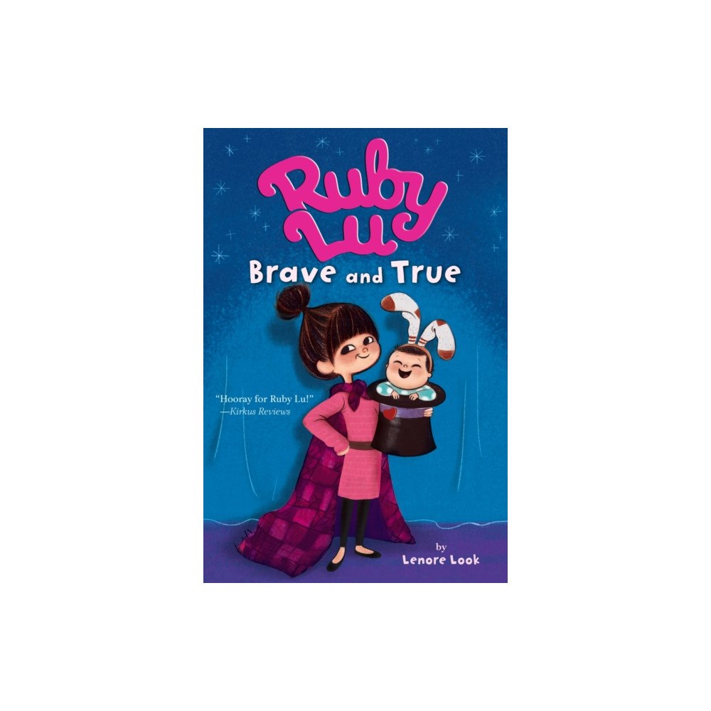 Atheneum Books for Young Readers Ruby Lu, Brave and True (häftad, eng)