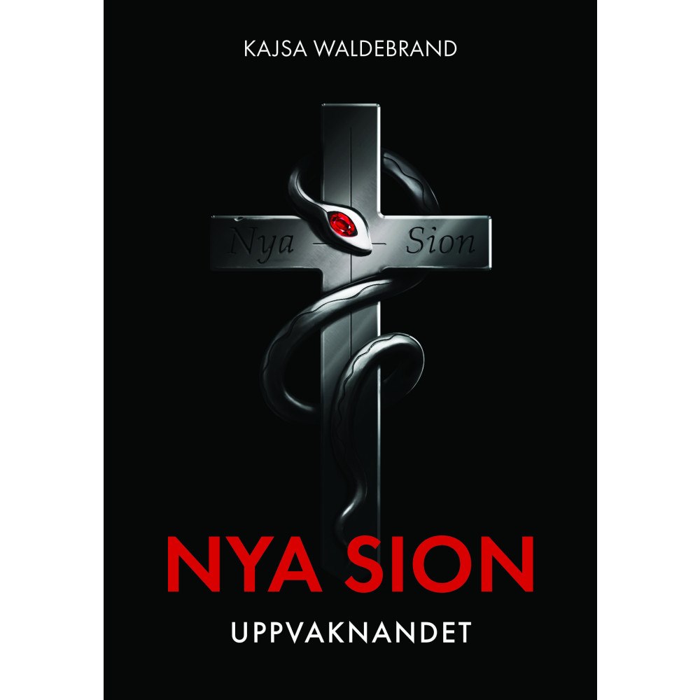 Kajsa Waldebrand Nya Sion: Uppvaknandet (bok, danskt band)