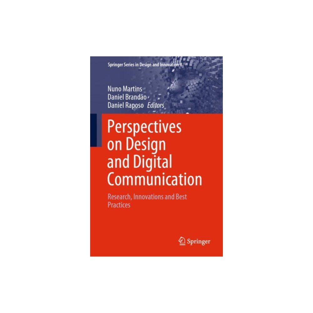 Springer Nature Switzerland AG Perspectives on Design and Digital Communication (inbunden, eng)
