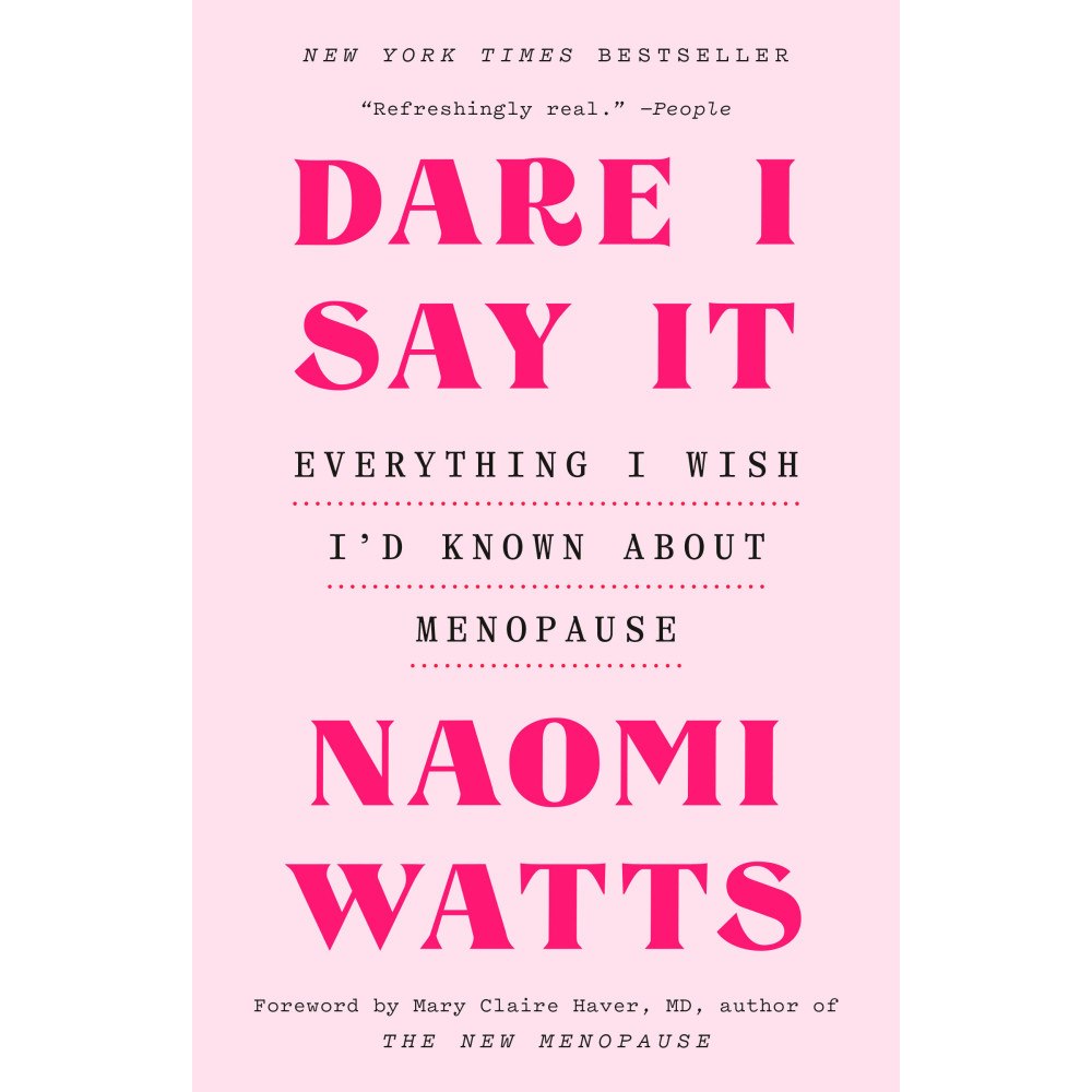 Naomi Watts Dare I Say It (häftad, eng)