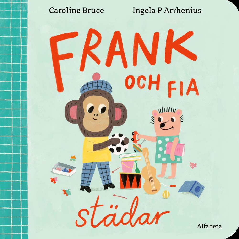 Caroline Bruce Frank och Fia städar (bok, board book)