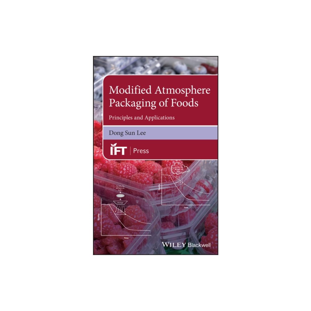 John Wiley And Sons Ltd Modified Atmosphere Packaging of Foods – Principles and Applications (inbunden, eng)