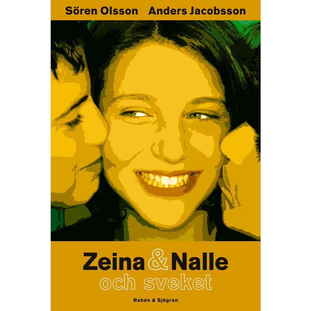 Anders Jacobsson Zeina & Nalle och sveket (bok, kartonnage)
