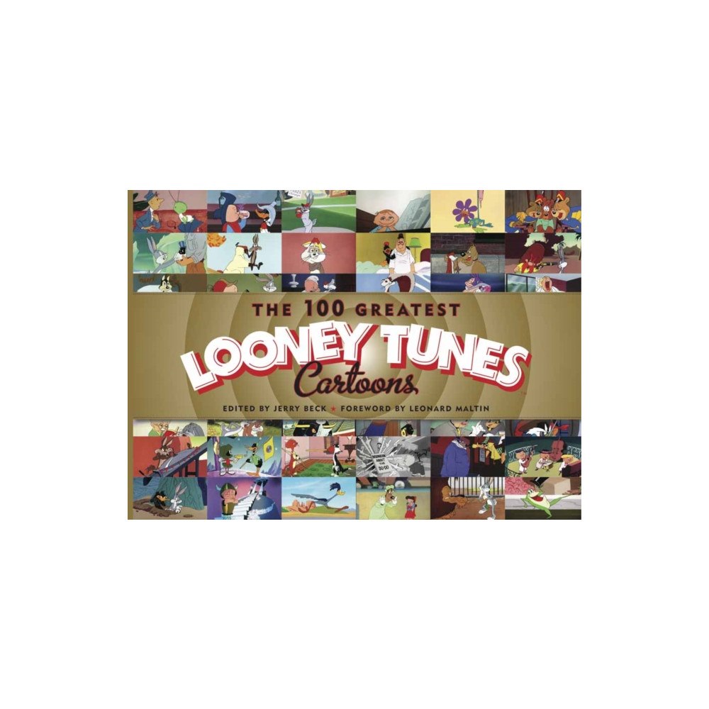 Insight Editions The 100 Greatest Looney Tunes Cartoons (inbunden, eng)