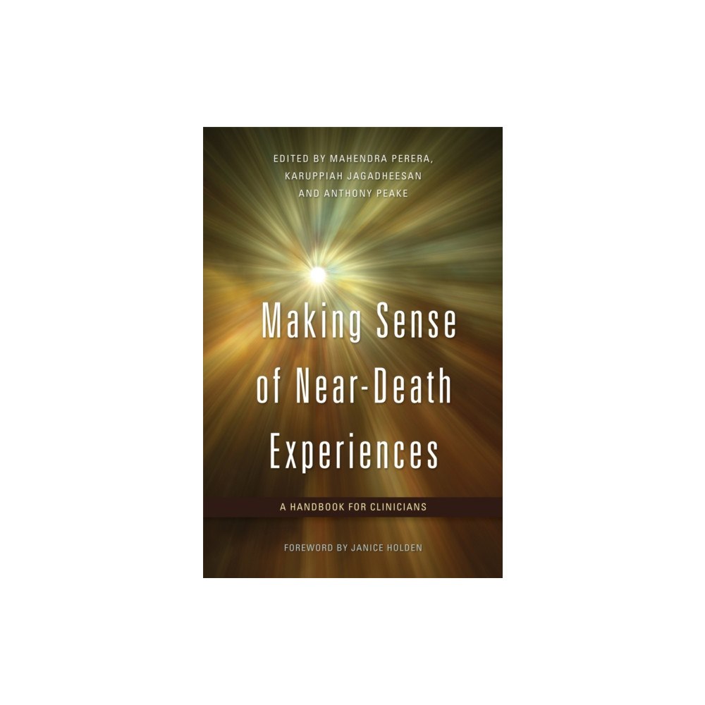 Jessica kingsley publishers Making Sense of Near-Death Experiences (häftad, eng)