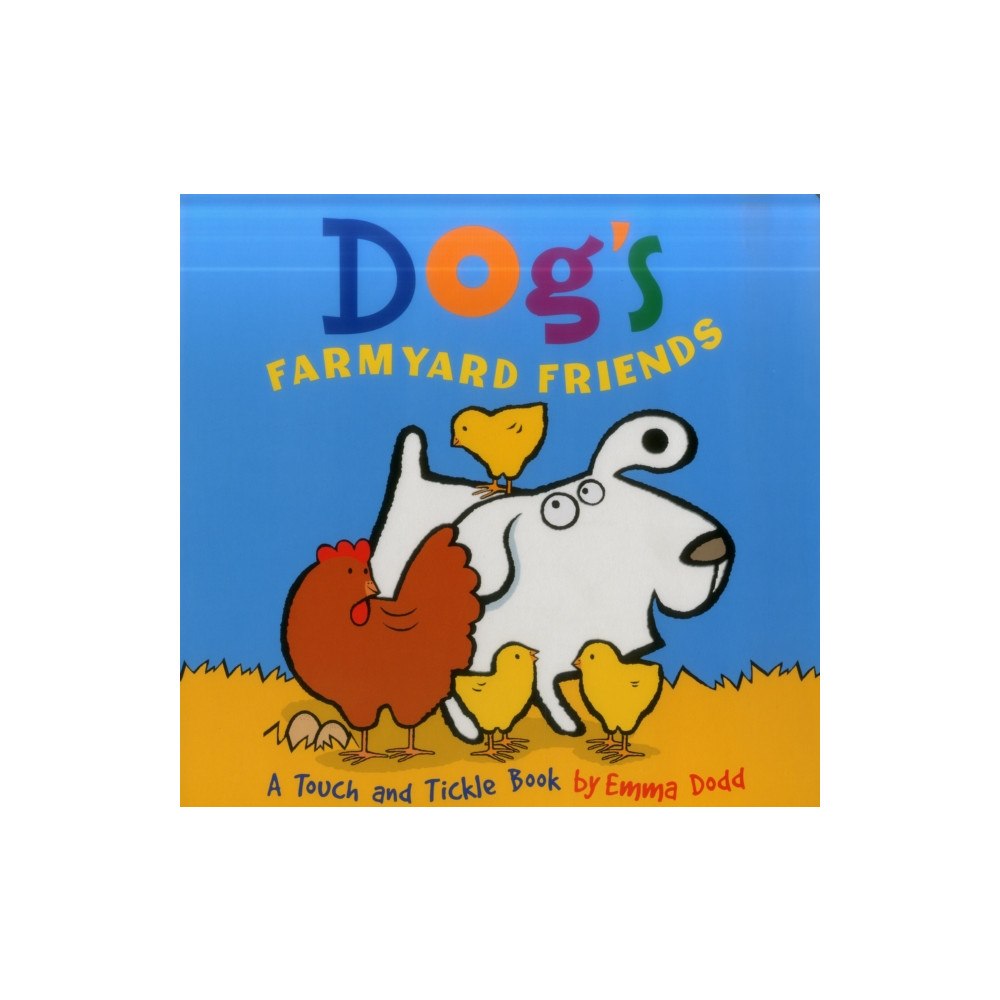 Anness publishing Dog's Farmyard Friends (inbunden, eng)