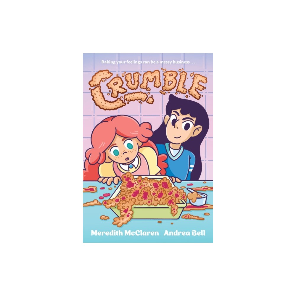 Workman Publishing Crumble (A Graphic Novel) (häftad, eng)