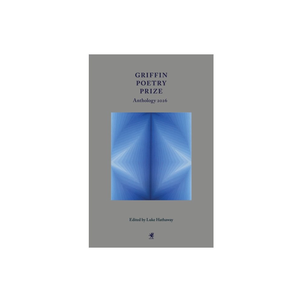 House of Anansi Press Ltd ,Canada Griffin Poetry Prize Anthology 2026 (häftad, eng)