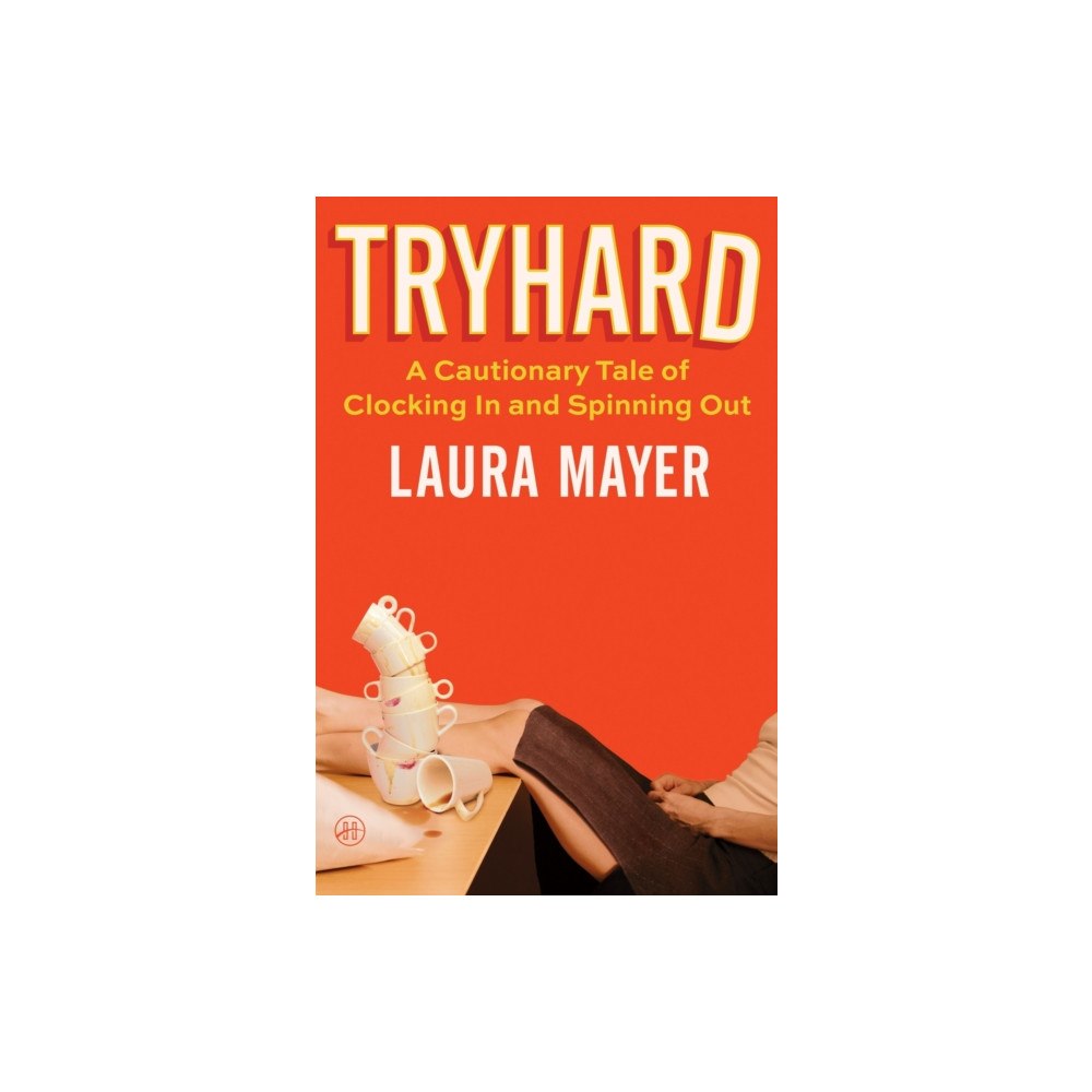 Harpercollins publishers inc Tryhard (inbunden, eng)