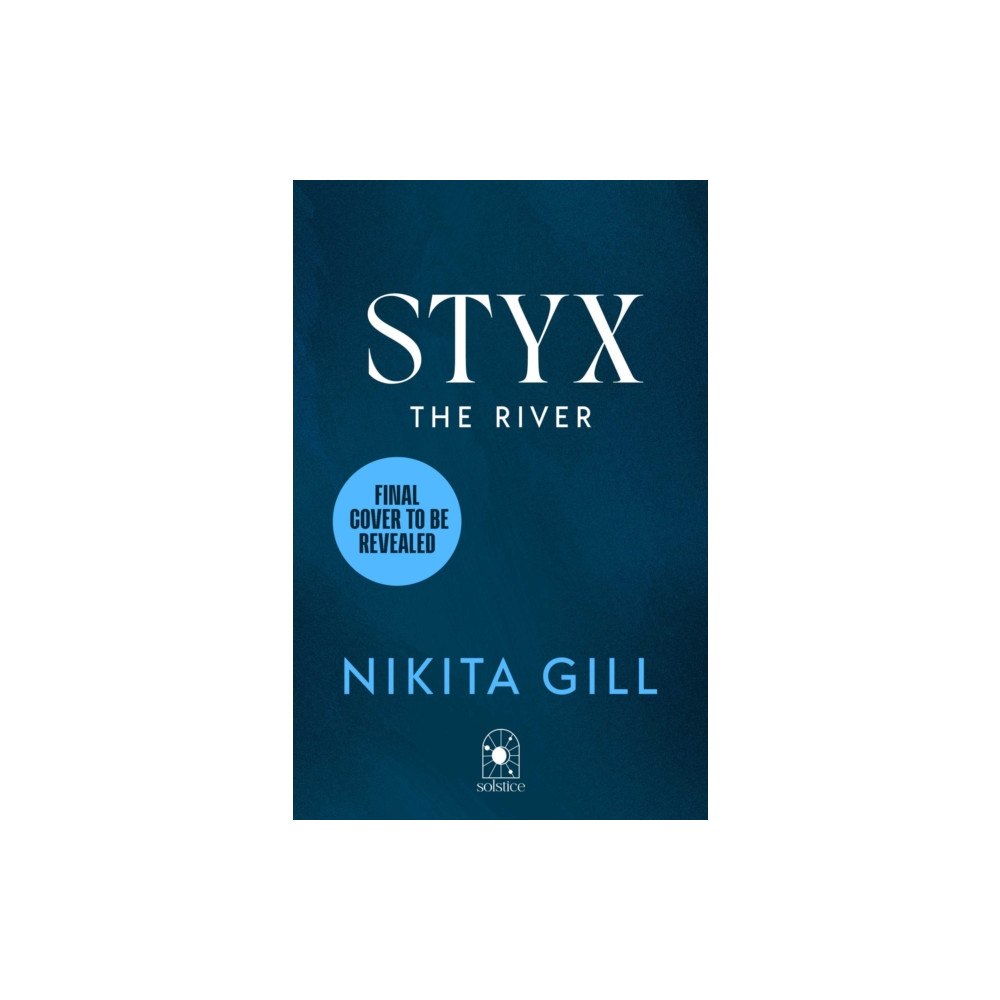 Simon & Schuster Ltd Styx: The River (inbunden, eng)