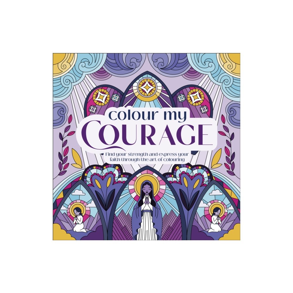 Dorling Kindersley Ltd Colour My Courage (häftad, eng)